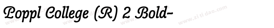 Poppl College (R) 2 Bold字体转换